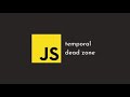Temporal Dead Zone in JavaScript- Tamil Tutorial