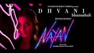 Nayan - Audio song only | Dhvani Bhanushali, Jubin Nautiyal