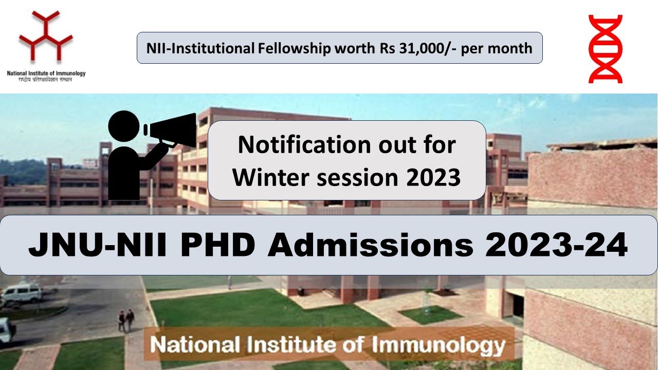 National Institute Of Immunology (NII) PHD Admission 2023-2024 - YouTube