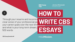 Columbia Business School Essay Tips | How to Write CBS Essays