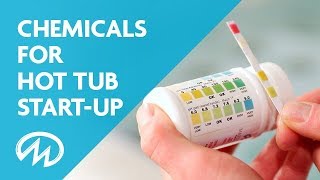 Chemicals for Hot Tub Start Up - Step-by-Step Instructions