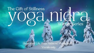 The Gift of Stillness | Yoga Nidra for Inner Peace (18min. Soothing Female Voice)