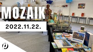 MOZAIK | 2022.11.22.