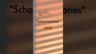 School memories 😂😅 |#new #love #sadstatus #lovesong #sad #statusquotes #truelove #status #explore