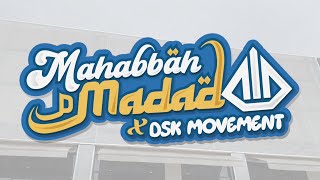 MAHABBAH d'MADAD X DSK MVMNT