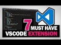 7 MUST HAVE VSCode Extensions for Web Developers