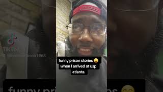 prison stories: atlanta usp was scary