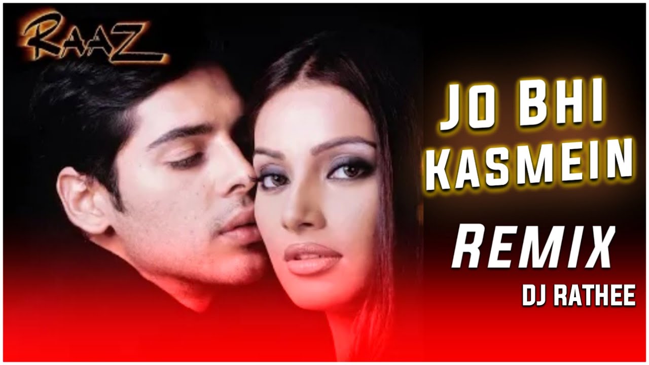 Jo Bhi Kasmein | Raaz | Remix | Alka Yagnik | Udit Narayan | Dino M ...