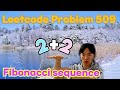 Leetcode 509 Fibonacci Number (recursive to DP to iterative)