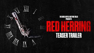 RED HERRING | TEASER TRAILER | MYSTERY SHORT FILM
