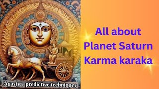 Karmic planet Saturn part 1 కర్మకారకుడు శని