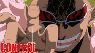 「ONE PIECE AMV 」DONQUIXOTE DOFLAMINGO | CONTROL |