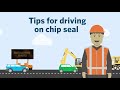 Tips for driving on chip seal (15 second)