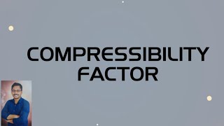 Compressibility factor