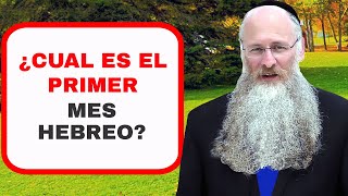 ¿Cual es el Primer Mes Hebreo?