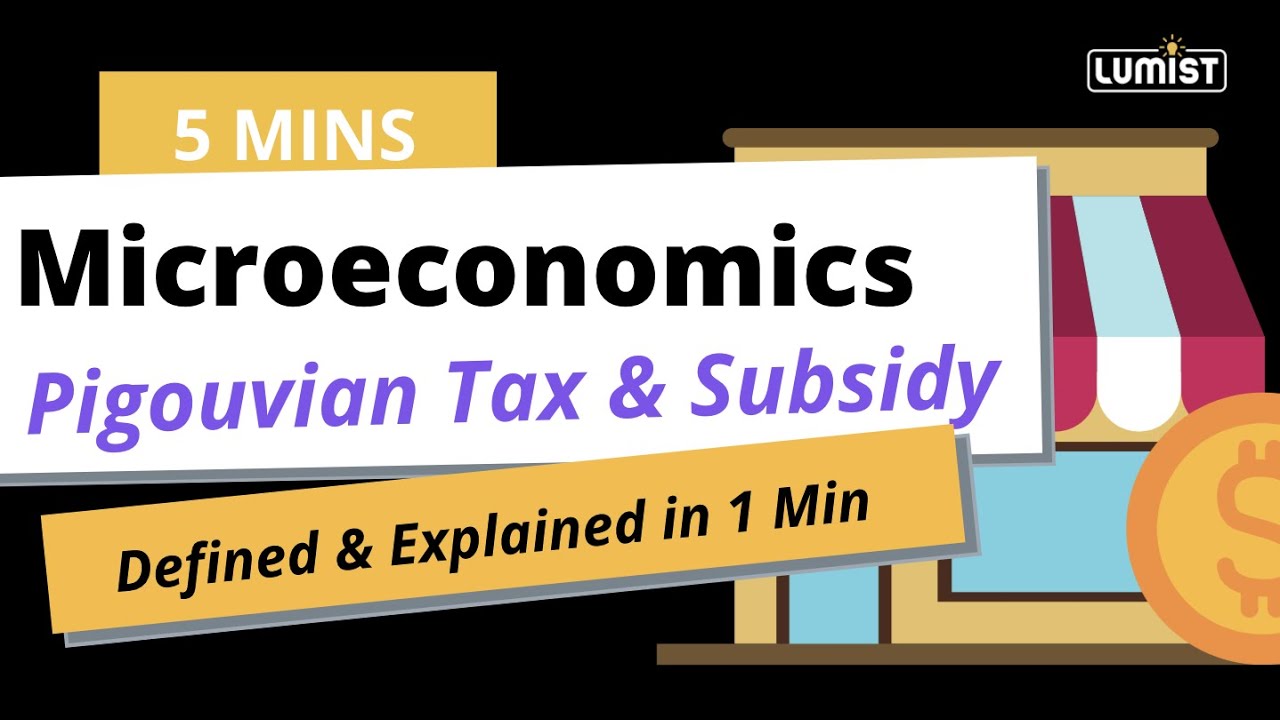 Pigouvian Tax & Subsidy In Economics: Optimal Tax, Optimal Subsidy ...