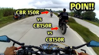 TES DRAG!! CB150R vs CBR150R || ADU TOP SPEED