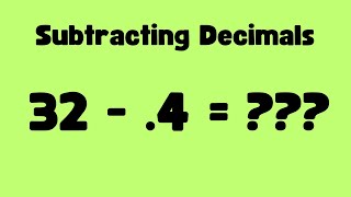 Subtracting Decimals