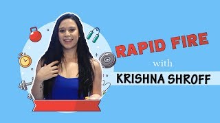 EXCLUSIVE: Rapid Fire with Krishna Shroff