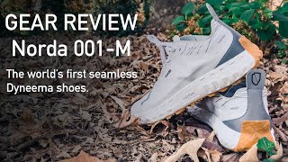 Gear Review: Norda 001-M is the world’s first seamless dyneema trail shoe worth the hype?