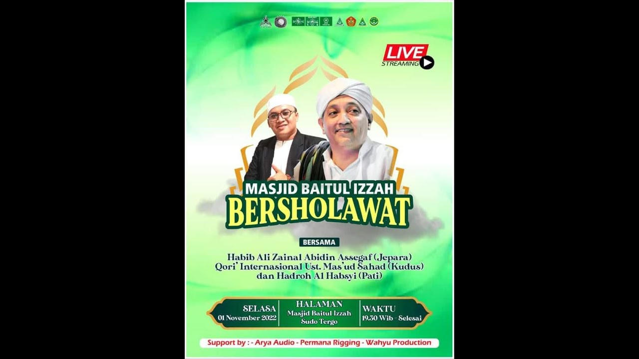 MASJID BAITUL IZZAH BERSHOLAWAT BERSAMA HABIB ALI ZAINAL ABIDIN ASSEGAF ...