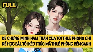 [FULL] THUÊ PHÒNG CÙNG TRÚC MÃ