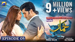 Khumar Episode 05 [Eng Sub] Digitally Presented by Happilac Paints - 8th December 2023