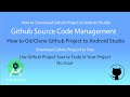 How to Download or Import Github Project To Android Studio