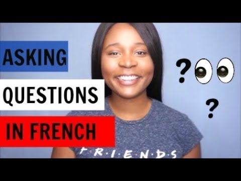 How To Ask Questions In French - YouTube