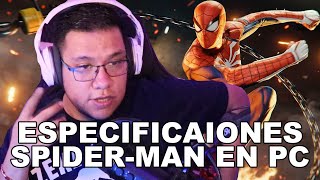 Spideremilio Habla de las Especificaciones de Marvel´s Spider-Man en PC