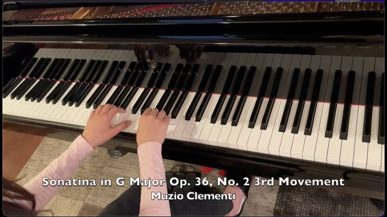 Clementi Sonatina Op 36 No 2 3rd Movement Youtube