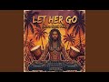 Let Her Go (Afro Soul Version)