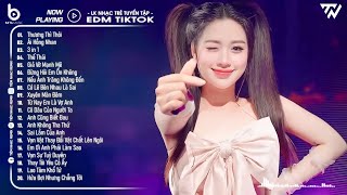 Nhạc Remix TikTok Triệu View🎼Top 20 Nhạc TikTok Hay 2025 - BXH Nhạc Trẻ Remix Hay Nhất Hiện Nay