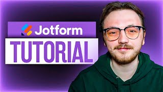 Jotform Tutorial For Beginners 2025 (Step-by-Step)