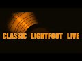 Classic Lightfoot Live - Gordon Lightfoot Tribute ( Milton, ON )