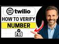 How to Verify a Number in Twilio [Easy Guide]