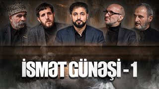 İsmət Günəşi - 1 | 2024