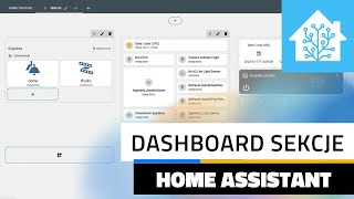 Sekcje - Rewolucja w Home Assistant! twórz mobilne dashboardy szybciej