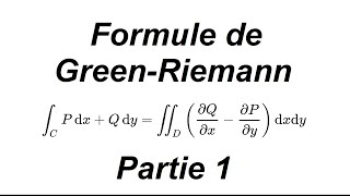 Formule de Green-Riemann - partie 1