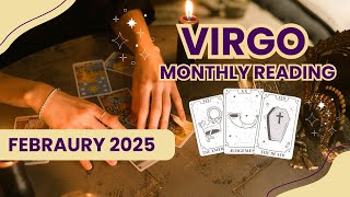 Virgo February 2025 Monthly Tarot Reading| A New Start is Coming|Let go all Professional attachments