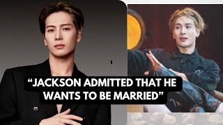 Jackson Wang Plans to Get Married in 5 Years—So What's Holding Him Back?