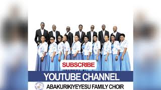 YOBU BY ABAKURIKIYEYESU FAMILY CHOIR, COPYRIGHT RESERVED