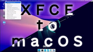 I make macOS with XFCE (debian-base)