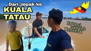 Ep 7 - Aku Ke Kuala Tatau Wei. Wahhh... (Banyak Aktiviti Sini)