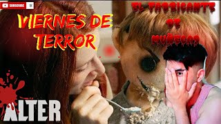 REACCION a Cortometraje de terror “El Fabricante de Muñecas” ALTER | Viernes de Terror | ArielPlayG