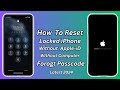 How To Reset Passcode Locked iPhone Without Apple iD ! Erase All Models iPhone Without Computer 2024