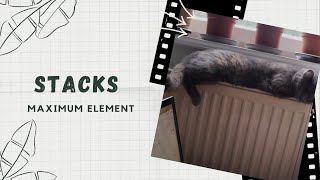 3.1 Stacks Maximum Element