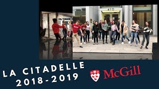 Mcgill Residence - La Citadelle 2018-2019 (High School Musical Medley)