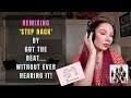 Producer remixes 'Step Back' by GOT the beat... without ever hearing it!