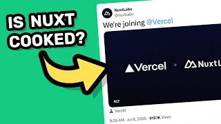 Why Vercel Acquired NuxtLabs